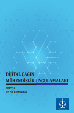 DİJİTAL ÇAĞIN MÜHENDİSLİK UYGULAMALARI